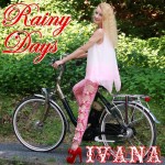 958 Ivana - Rainy Days (July 2014)