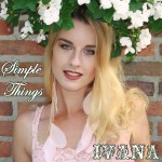 960 Ivana - Simple Things (June 2014)