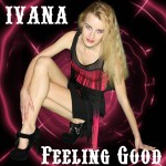 964 Ivana - Feeling Good (March 2014)